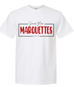 MARCUS MARQUETTE WHITE SENIOR MOM T-SHIRT