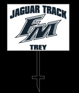 FLOWER MOUND TRACK AND FIELD YARD SIGN