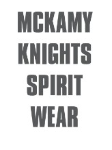 MCKAMY KNIGHTS SPIRIT WEAR